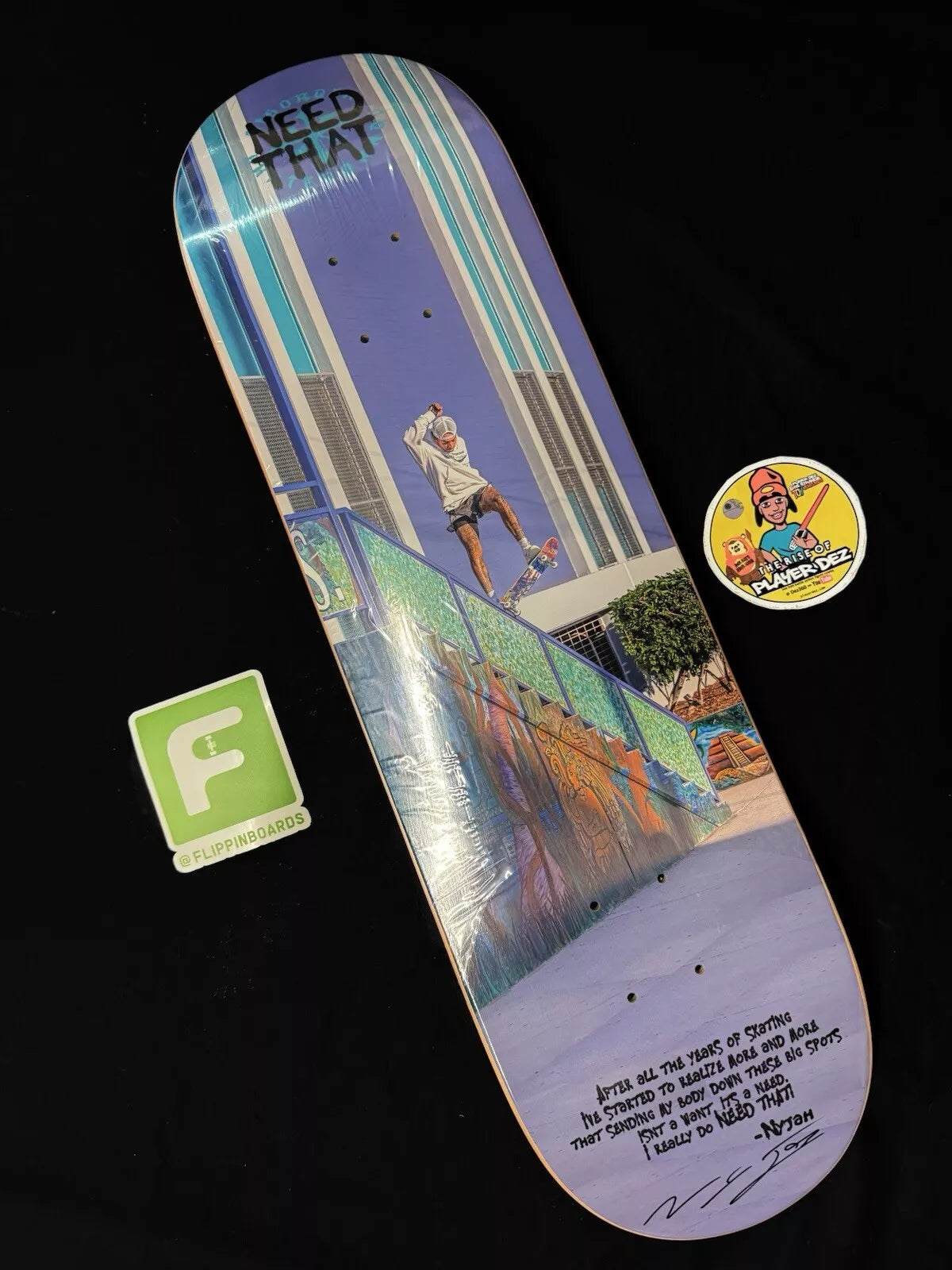 Nyjah Huston Signed Need That Autographed Disorder Skateboard Deck
