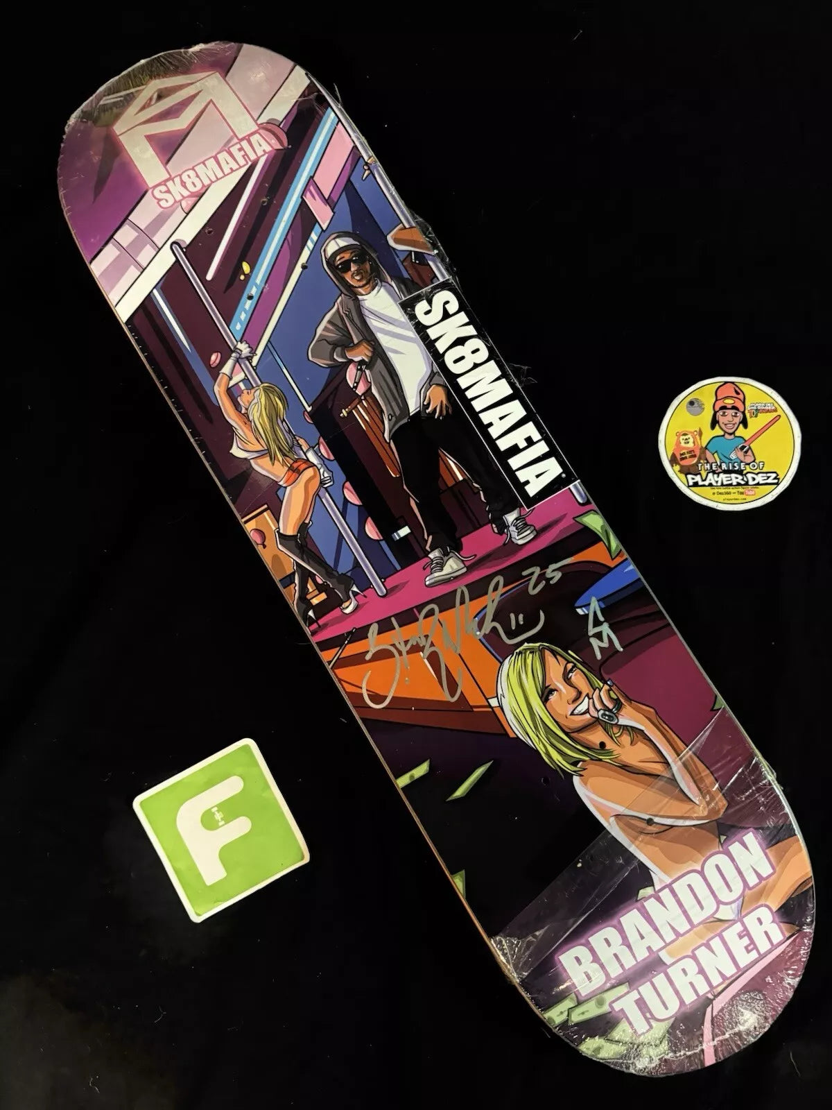 Brandon Turner Signed GTA Strip Club Autographed SK8MAFIA Skateboard Deck