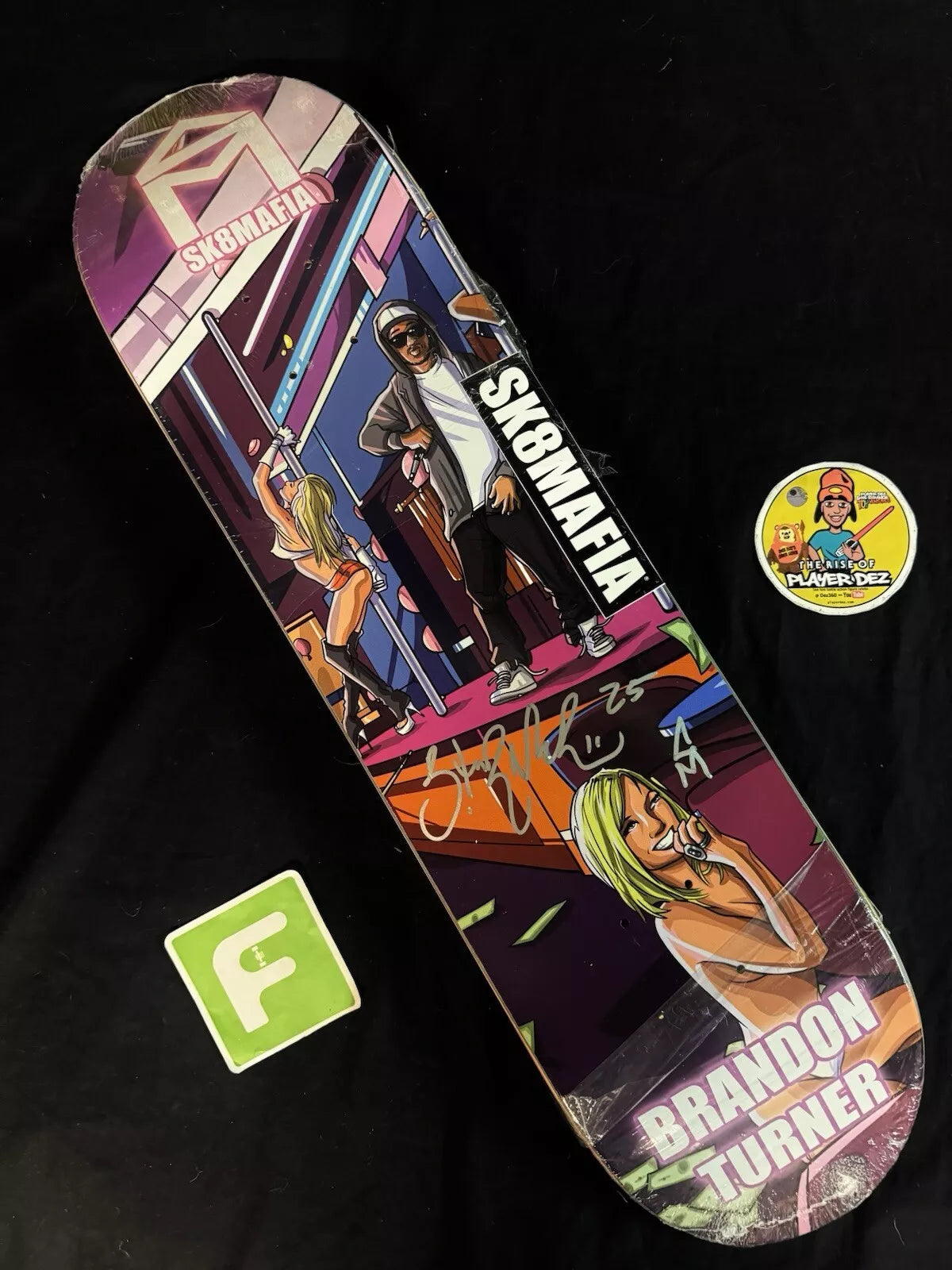Brandon Turner Signed GTA Strip Club Autographed SK8MAFIA Skateboard Deck