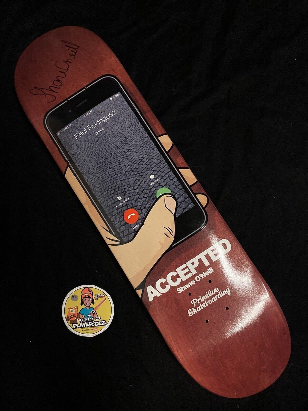 Signed Shane O'Neill Primitive Autographed Skateboard Deck PRod Phone Call