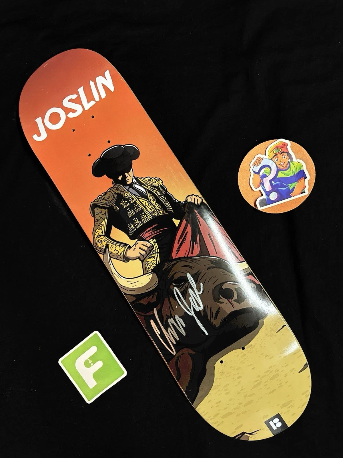Signed Chris Joslin El Toro Matador Plan B Autographed Skateboard Deck