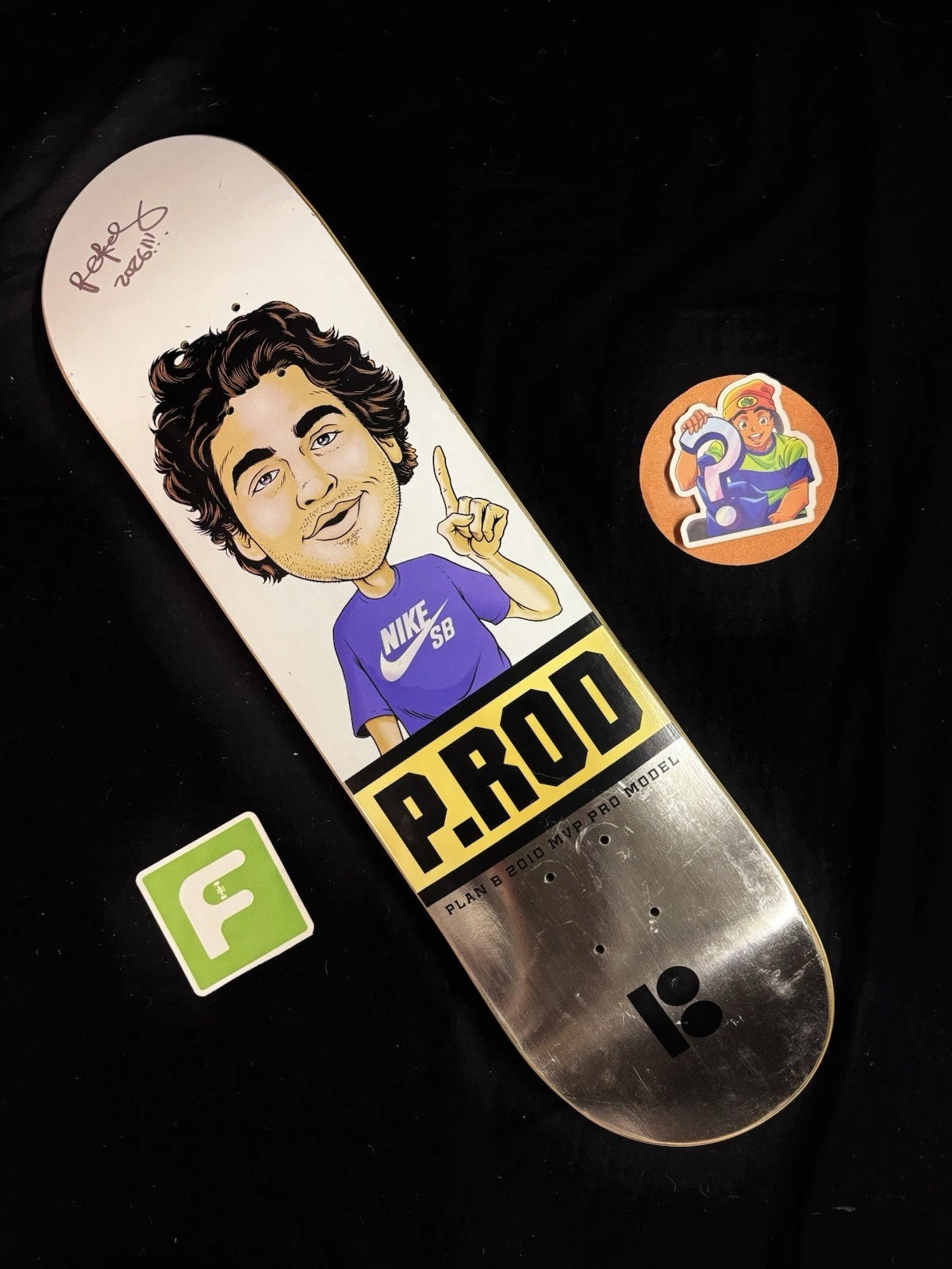 Signed Paul Rodriguez MVP Foil Plan B Autographed Skateboard Deck Prod