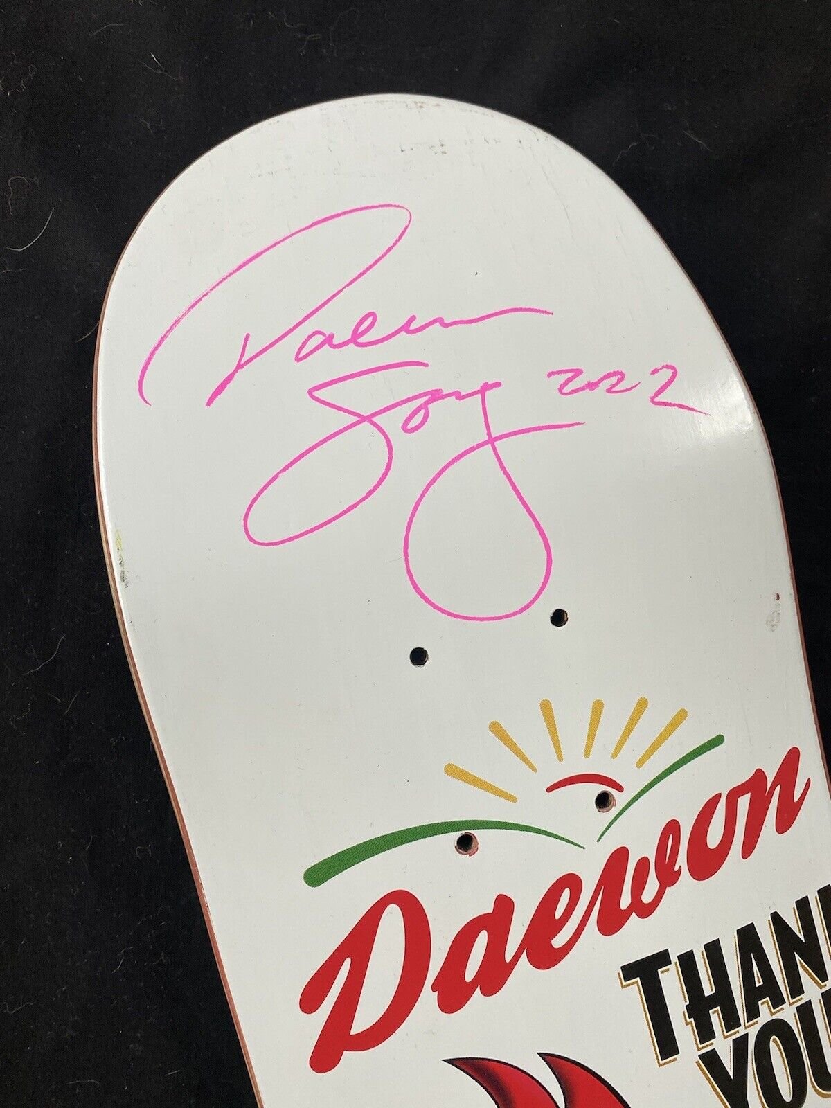 Signed Daewon Song Thank You Almost Autographed Skateboard Deck